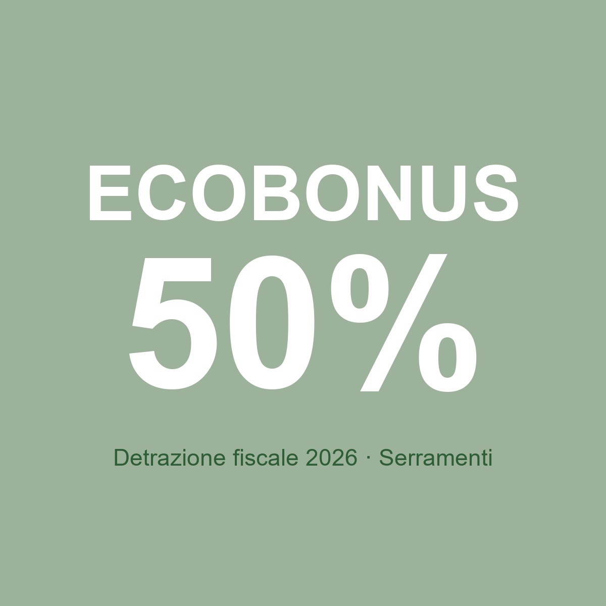 Ecobonus 50% serramenti